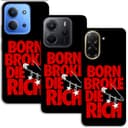 Калъф за Xiaomi - Born Broke Die Rich