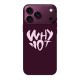 iPhone 18 Pro Кейс - Why Not