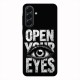 Samsung A56 калъф - Open Your Eyes