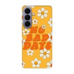 Samsung S26+ кейс - No Bad Days